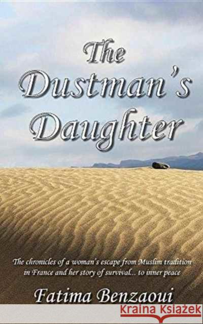 The Dustman's Daughter Fatima Benzaoui 9781910779248 Oxford eBooks Ltd. - książka