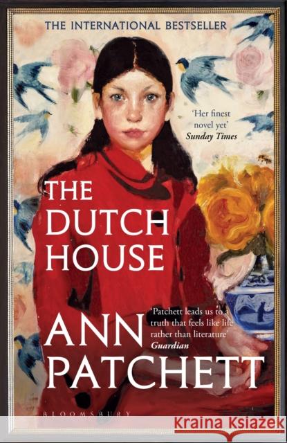 The Dutch House: Nominated for the Women's Prize 2020 Ann Patchett 9781526614971 Bloomsbury Publishing PLC - książka