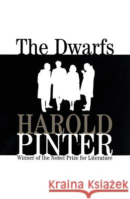 The Dwarfs Harold Pinter 9780802132666 Grove Press - książka