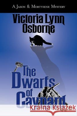 The Dwarves of Caynard Victoria Lynn Osborne 9781647700096 Azure Spider Publications - książka