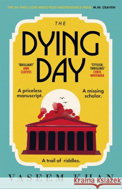The Dying Day Vaseem Khan 9781529341096 Hodder & Stoughton - książka