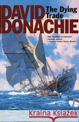 The Dying Trade Donachie, David 9781590130063 McBooks Press - książka