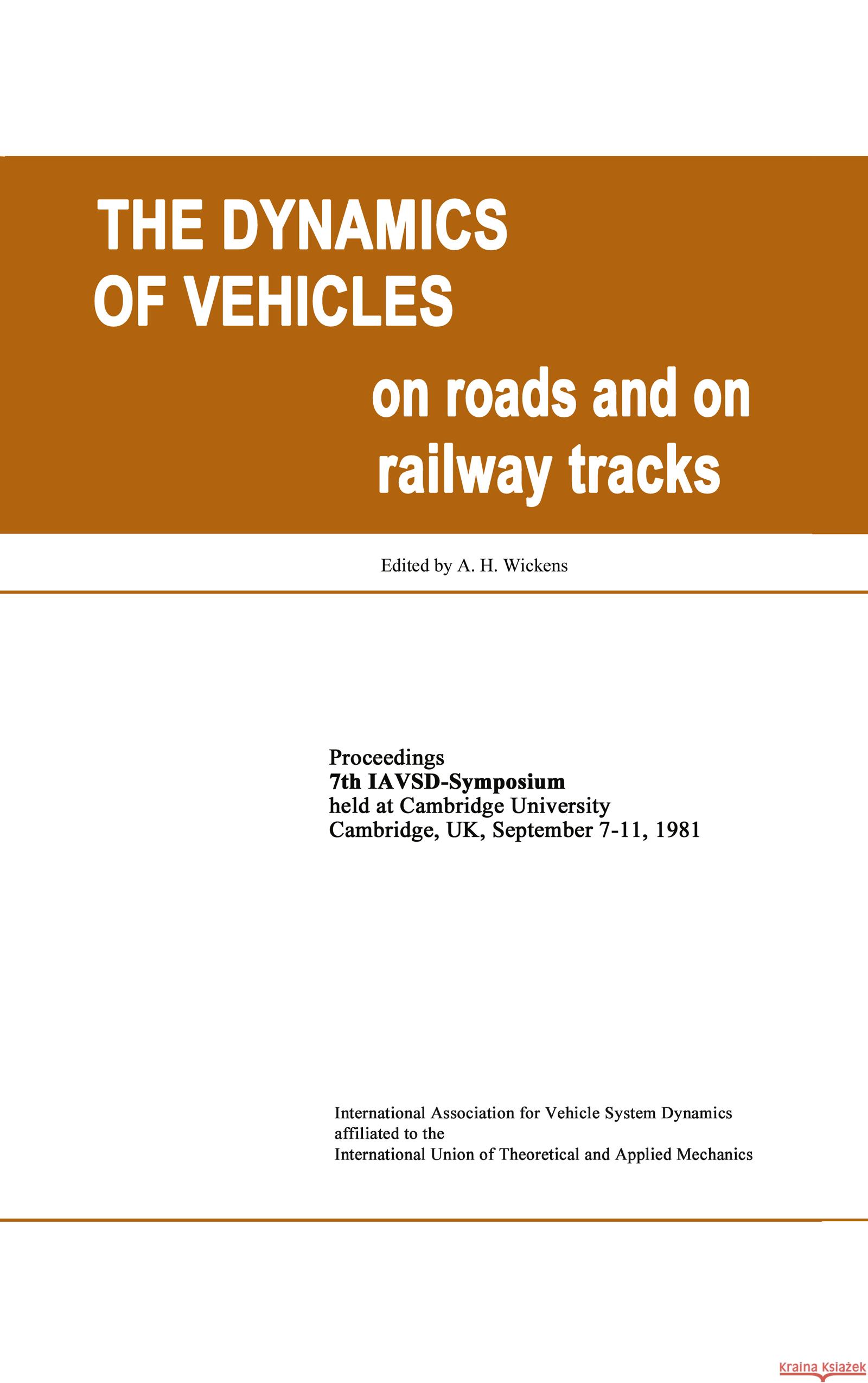 The Dynamics of Vehicles on Roads    9789026503924 Taylor & Francis - książka