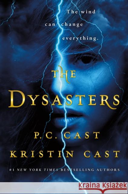 The Dysasters P. C. Cast Kristin Cast 9781250225153 St. Martin's Publishing Group - książka