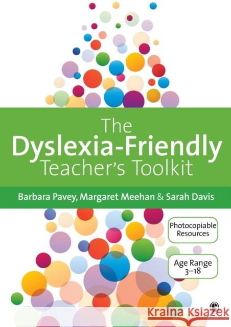 The Dyslexia-Friendly Teacher's Toolkit: Strategies for Teaching Students 3-18 Sarah Davis 9781446207086 Sage Publications Ltd - książka