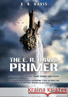 The E. R. Davis Primer E R Davis 9781498432375 Xulon Press - książka