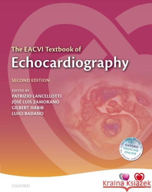 The Eacvi Textbook of Echocardiography Lancellotti, Patrizio 9780198726012 Oxford University Press - książka