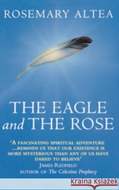 The Eagle And The Rose Rosemary Altea 9780553409741 TRANSWORLD PUBLISHERS LTD - książka