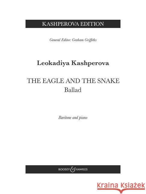 The Eagle and the Snake  9781784547332 Boosey & Hawkes, London - książka