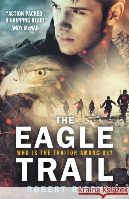 The Eagle Trail Robert Rigby 9781406346664 WALKER BOOKS - książka