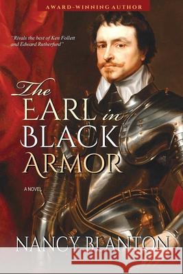 The Earl in Black Armor Nancy Blanton 9780996728188 Ellys-Daughtrey Books - książka