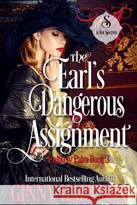 The Earl's Dangerous Assignment Ginny Hartman 9781718643505 Createspace Independent Publishing Platform - książka