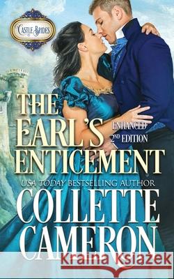The Earl's Enticement Collette Cameron 9781954307100 Blue Rose Romance LLC - książka