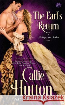 The Earl's Return Callie Hutton 9781535327619 Createspace Independent Publishing Platform - książka