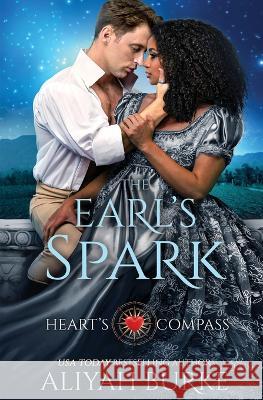 The Earl\'s Spark Aliyah Burke 9781802505061 Totally Bound Publishing - książka