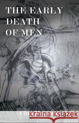 The Early Death of Men Clint Margrave 9781935520603 Nyq Books - książka