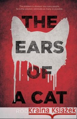 The Ears of a Cat Roderick Hart 9781838591441 Troubador Publishing - książka