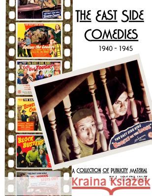 The East Side Comedies: 1940-1945 I. Joseph Hyatt 9781515081975 Createspace - książka