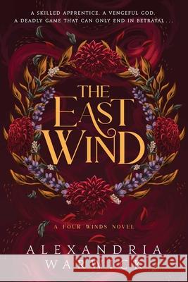 The East Wind Alexandria Warwick 9781668065242 S&s/Saga Press - książka