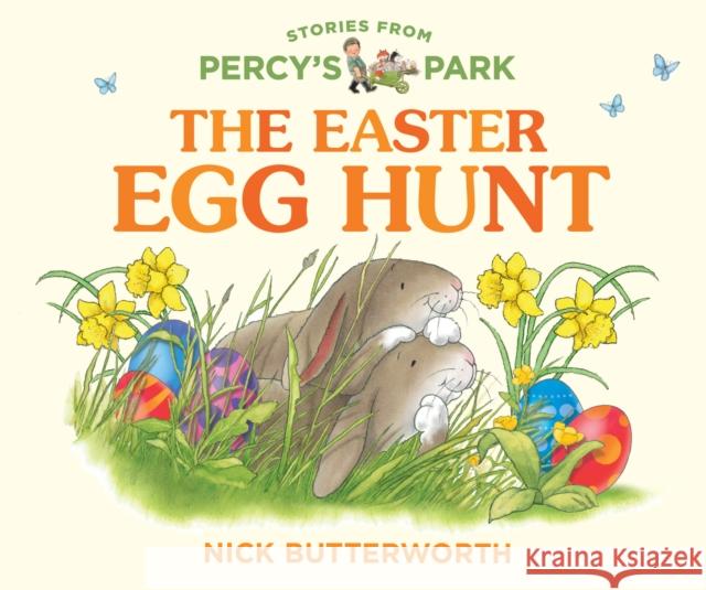 The Easter Egg Hunt Nick Butterworth 9780008695019 HarperCollins Publishers - książka