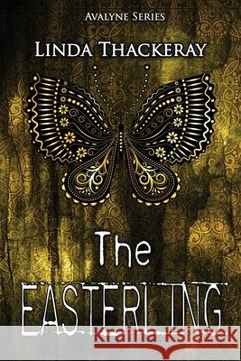 The Easterling Linda Thackeray 9784824115683 Next Chapter - książka