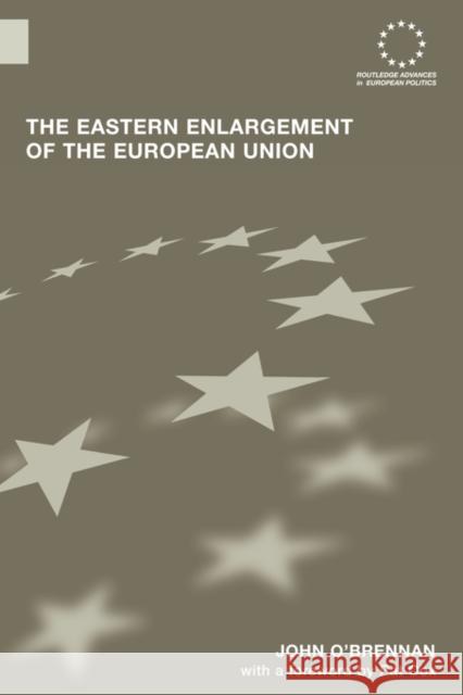 The Eastern Enlargement of the European Union John O 9780415543354  - książka