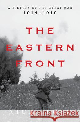 The Eastern Front - A History of the Great War, 1914-1918  9781324092711  - książka