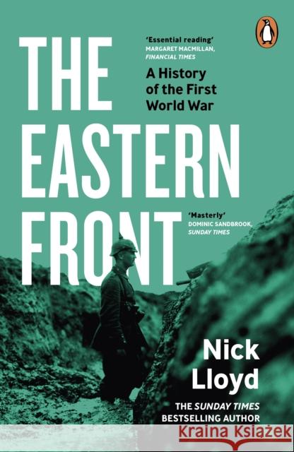 The Eastern Front: A History of the First World War Nick Lloyd 9780241992098 Penguin Books Ltd - książka