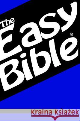 The Easy Bible Volume Two: Days 32-62 Dwight a. Clough 9781469959436 Createspace - książka
