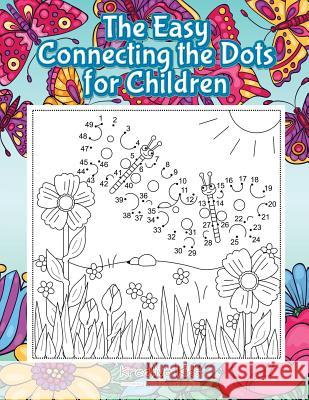 The Easy Connecting the Dots for Children Kreative Kids   9781683770398 Traudl Whlke - książka