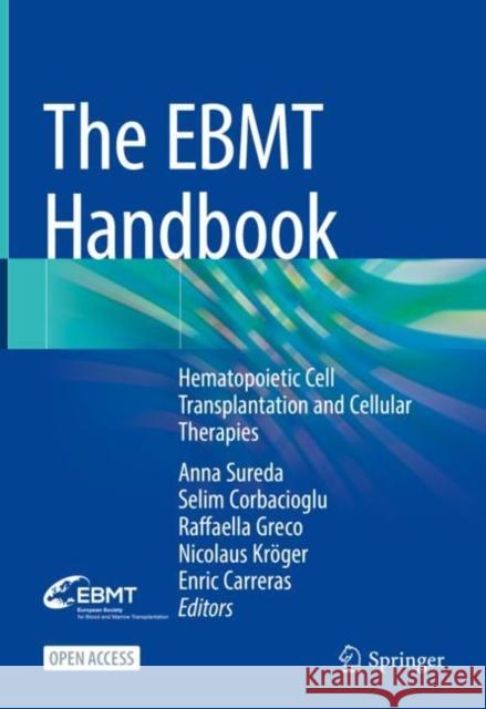 The EBMT Handbook: Hematopoietic Cell Transplantation and Cellular Therapies  9783031440793 Springer International Publishing AG - książka