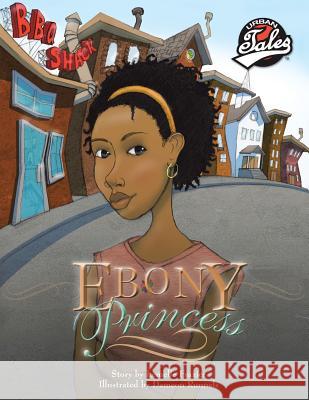 The Ebony Princess Lemelle Frazier 9781490776798 Trafford Publishing - książka