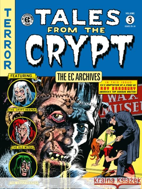 The EC Archives: Tales from the Crypt Volume 3 Feldstein, Al 9781506736686 Dark Horse Comics,U.S. - książka