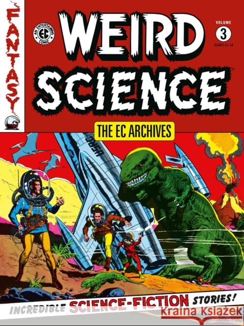 The EC Archives: Weird Science Volume 3  9781506736433 Dark Horse Comics,U.S. - książka