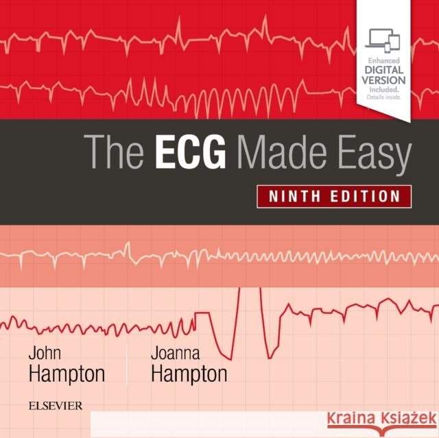 The ECG Made Easy John Hampton Joanna Hampton 9780702074578 Elsevier Health Sciences - książka