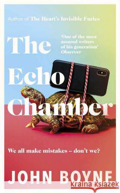 The Echo Chamber John Boyne 9780857526212 Transworld Publishers Ltd - książka