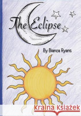 The Eclipse Bianca Ryans 9781635872781 Troika Publishing - książka