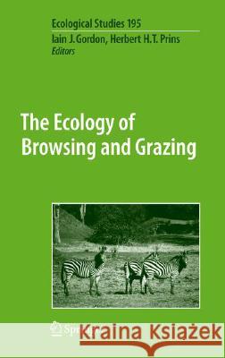 The Ecology of Browsing and Grazing Herbert H. T. Prins 9783540724216 Springer - książka
