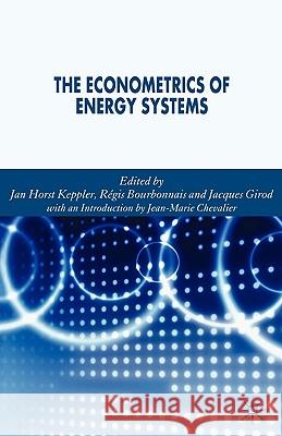 The Econometrics of Energy Systems  9781403987488 PALGRAVE MACMILLAN - książka