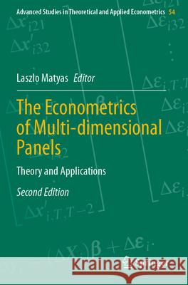 The Econometrics of Multi-dimensional Panels: Theory and Applications Laszlo Matyas, Marc Nerlove 9783031498510 Springer International Publishing AG - książka