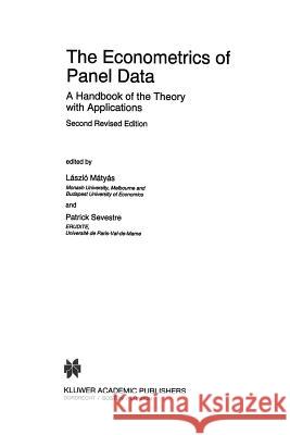 The Econometrics of Panel Data: A Handbook of the Theory with Applications Mátyás, László 9789401065481 Springer - książka