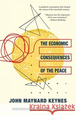 The Economic Consequences of the Peace (Warbler Classics Annotated Edition) John Maynard Keynes Thorstein Veblen 9781965684580 Warbler Classics - książka
