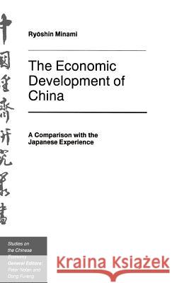 The Economic Development of China Minami, Ryoshin 9780312100216 Palgrave MacMillan - książka