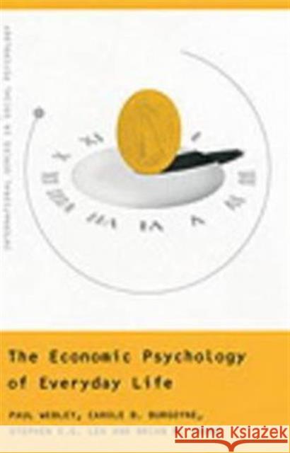 The Economic Psychology of Everyday Life Paul Webley 9780415188616 Psychology Press (UK) - książka