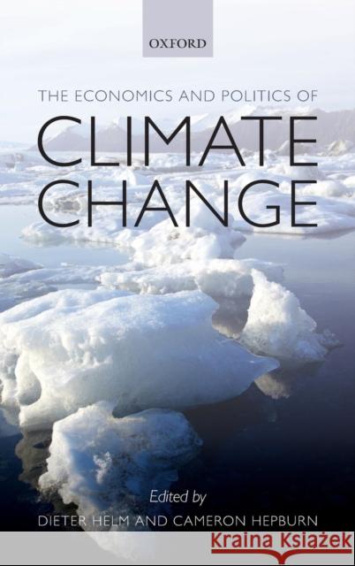 The Economics and Politics of Climate Change  9780199573288 OXFORD UNIVERSITY PRESS - książka