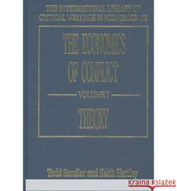 The Economics of Conflict  9781840647822 Edward Elgar Publishing Ltd - książka