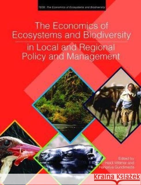 The Economics of Ecosystems and Biodiversity in Local and Regional Policy and Management  9781138107618 Taylor and Francis - książka