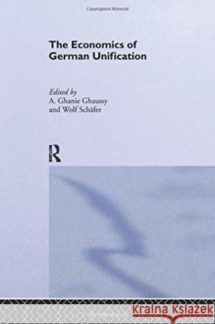 The Economics of German Unification  9781138968295 Taylor and Francis - książka