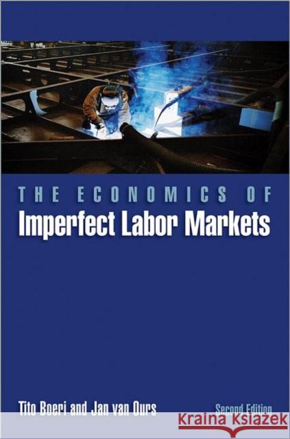 The Economics of Imperfect Labor Markets : Second Edition Tito Boeri 9780691158938  - książka