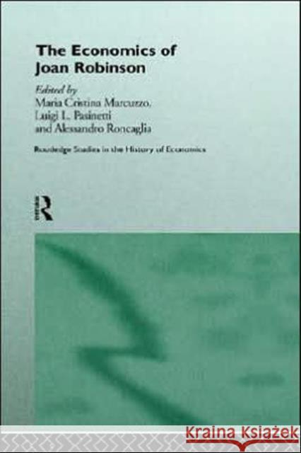 The Economics of Joan Robinson Maria Cristina Marcuzzo 9780415136167  - książka